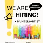 We Are Hiring Painter / Artists bound for Kingdom of Saudi Arabia